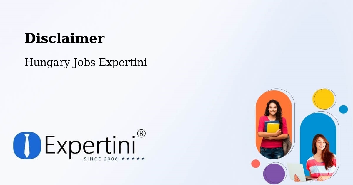 Disclaimer – Hatvani Járás - Hungary Jobs Expertini